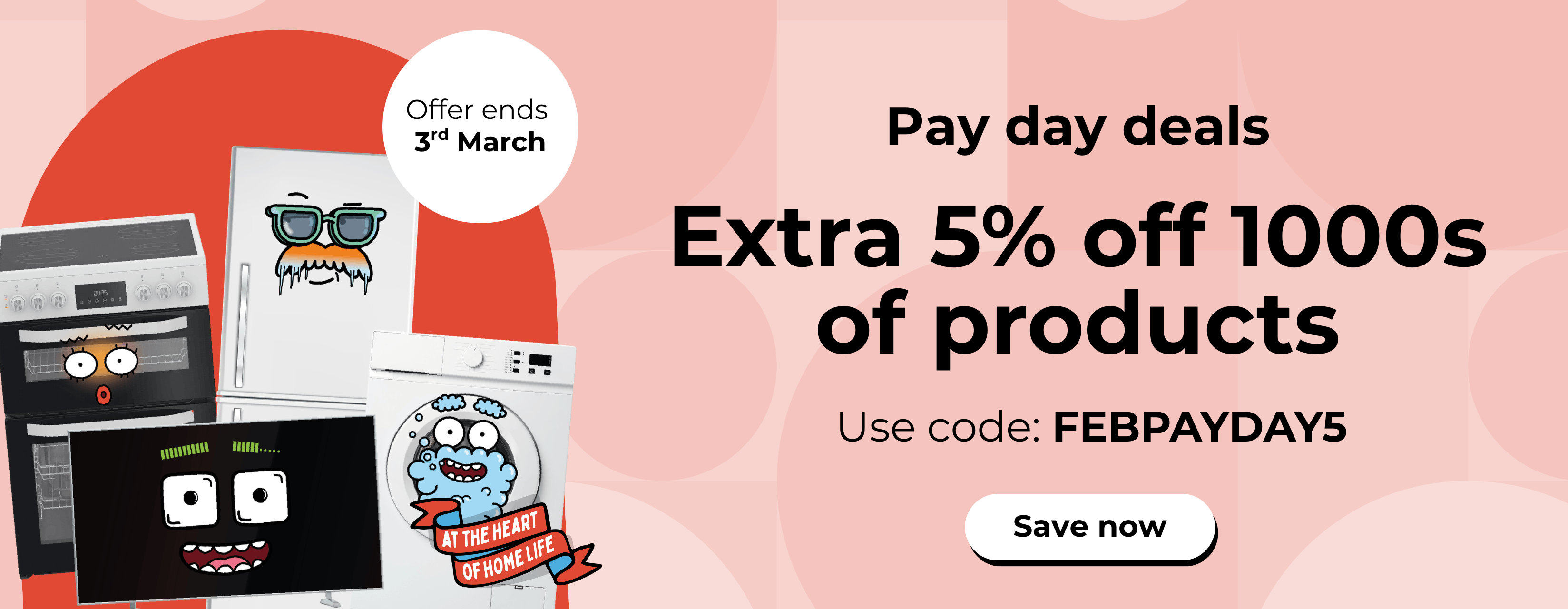 Extra 5% off 1000s of products this pay day with voucher code FEBPAYDAY5